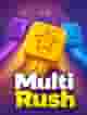 Multi Rush