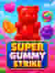 Super Gummy Strike