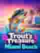 Trout's Treasure - Miami Beach